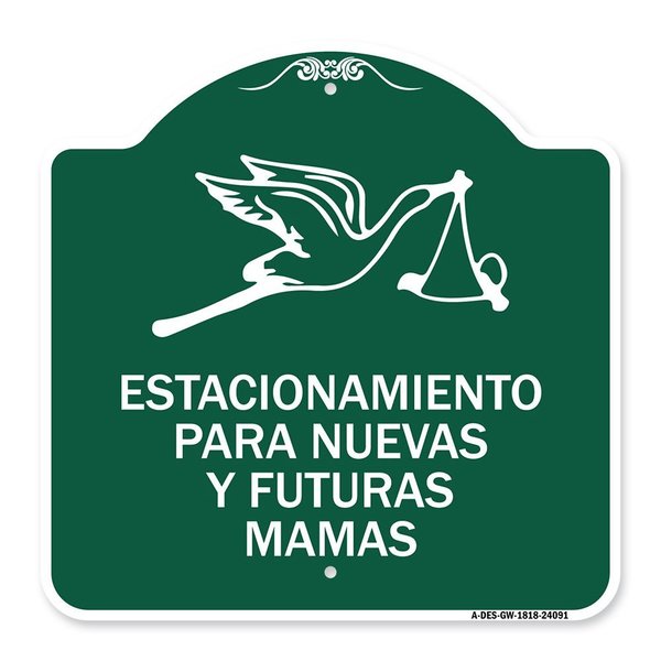 Signmission Estacionamento Para Nuevas Y Futuras Mamas, Green & White Aluminum Sign, 18" x 18", GW-1818-24091 A-DES-GW-1818-24091